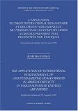 L\'application du droit international humanitaire et des droits fondamentaux de l\'homme dans les conflits armés auxquels prennent part des entités non étatiques ... août 1999, Edition bilingue français-anglais