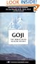 Goji: The Himalyan Health Secret