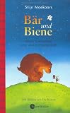 B�r und Biene: Kleine Geschichten einer dicken Freundschaft - Stijn Moekaars