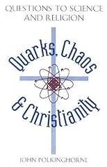 Quarks Chaos & Christianity: Questions to Science and Religion