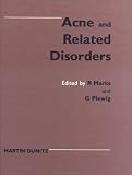 Acne and Related Disorders