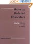 Acne and Related Disorders