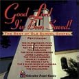 Good Lord! I've Been Saved: The Best of Old School Gospel