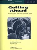 cover of Getting Ahead Home study book: A Communication Skills Course for Business English (Cambridge Professional English)