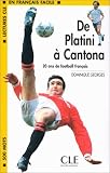 De Platini à Cantona [niveau 1]