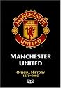 Manchester United Official History 1878-2002