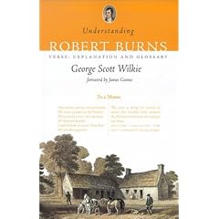 Understanding Robert Burns: Verse, Explanation and Glossary