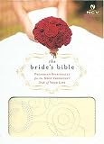 The Bride's Bible: Preparing Spiritually for the Most Important Day of Your Life (Ncv)