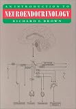 An Introduction to Neuroendocrinology