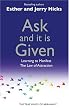 Ask and It Is Given: Learning to Manifest Your Desires
