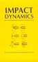 Impact Dynamics