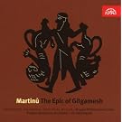 Martinu - The Epic of Gilgamesh