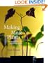 Making More Plants: The Science, Art, and Joy of Propagation