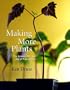 Making More Plants: The Science, Art, and Joy of Propagation