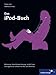 Das iPod-Buch (Galileo Design)