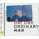 Ordinary Man by  Day One 