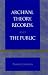 Archival Theory, Records, and the Public