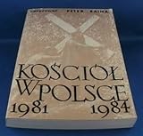 Kosciół w Polsce 1981-1984