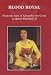 Blood Royal: From the Time of Alexander the Great to Queen Elizabeth II