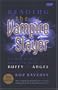 Reading the Vampire Slayer: The Complete, Unofficial Guide to 'Buffy' and 'Angel'