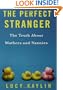 The Perfect Stranger: The Truth About Mothers and Nannies