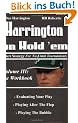 Harrington on Hold 'Em: Expert Strategy for No-Limit Tournaments, Volume 3: The Workbook