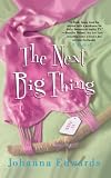 The Next Big Thing