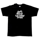 Dont Annoy The Crazy Person T-Shirt