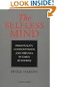 The Selfless Mind: Personality, Consciousness and Nirvana in Early Buddhism