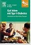 Gut leben mit Typ-1-Diabetes: Arbeitsbuch zur Basis-Bolus-Therapie