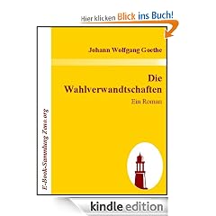 Die Wahlverwandtschaften : Ein Roman