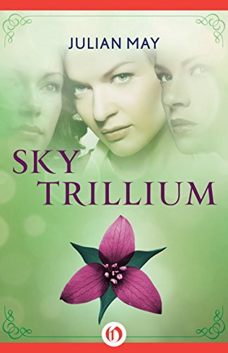 Sky Trillium (The Saga of the Trillium)