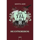 Das Tal. Season 2.4. Die Entscheidungvon "Krystyna Kuhn"