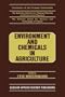 Environment and Chemicals in Agriculture