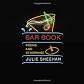 Bar book : poems and otherwise