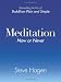 Meditation Now or Never