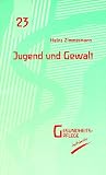 Bild zu: Jugend und Gewalt