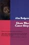 Ghosts Who Cannot Sleep