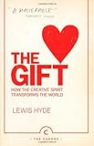 The gift : how the creative spirit transforms the world