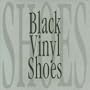 Black Vinyl Shoes