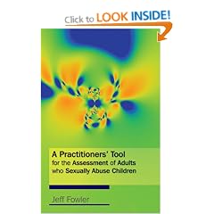 A Practitioners' Tool for the Assessment of Adults Who Sexually Abuse Children