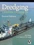 Dredging, Second Edition: A Handbook for Engineers
