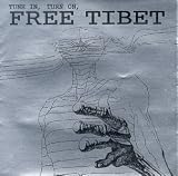 Ghost - Tune In, Turn On, Free Tibet