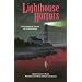 Lighthouse Horrors: Tales of Adventure, Suspense and the Supernatural