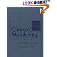 Clinical Monitoring: Practical Applications for Anesthesia and Critical Care by Carol L. Lake, Roberta L. Hines, and Casey D. Blitt