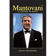 Mantovani: A Lifetime in Music