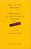 Nouveaux (et moins nouveaux) visages de la censure, suivi de 