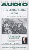 All You Want to Know: The United States at War the American Revolution