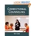 Correctional Counseling: A Cognitive Growth Perspective