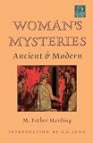 Women's Mysteries: Ancient & Modern